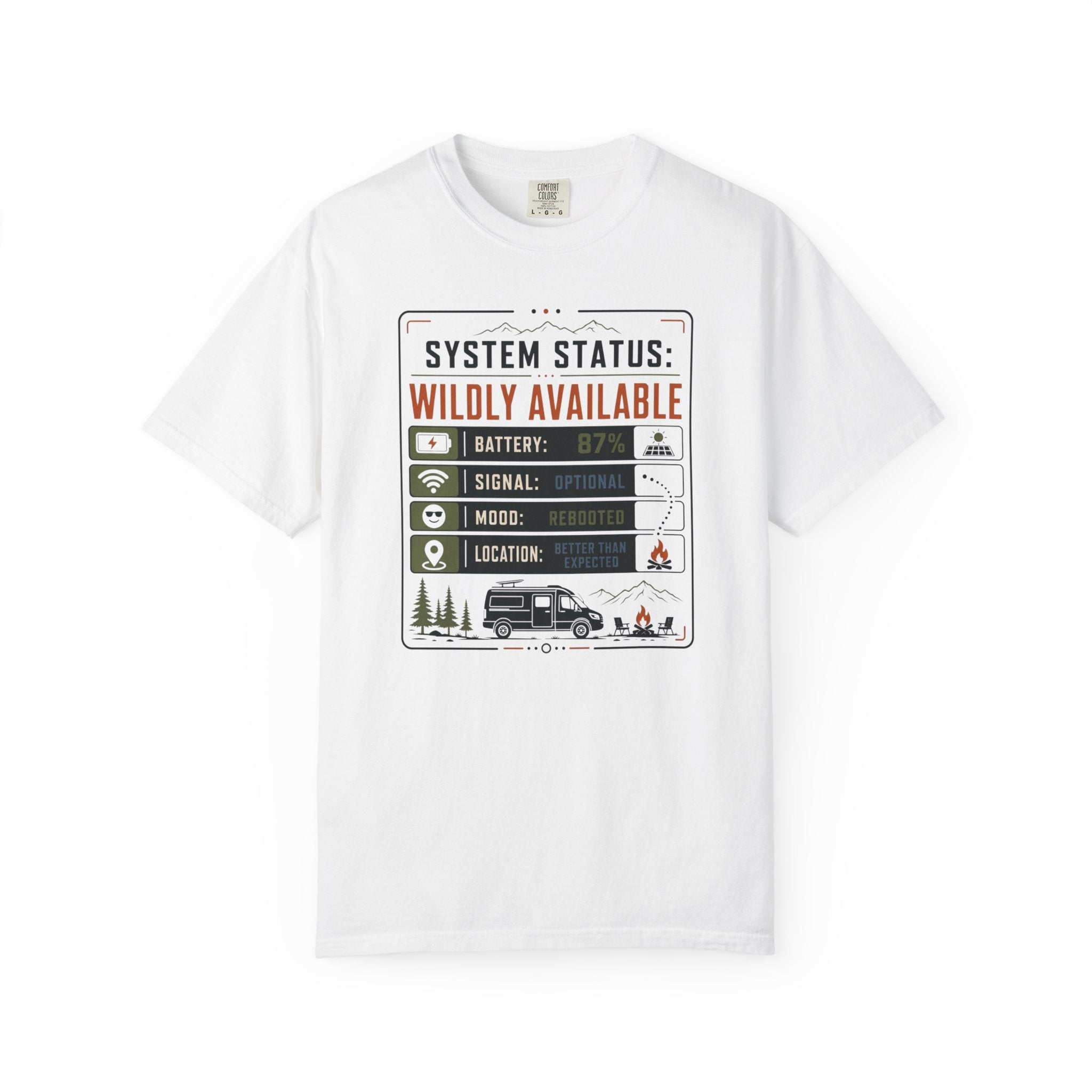System Status Wildly Available - T-Shirt