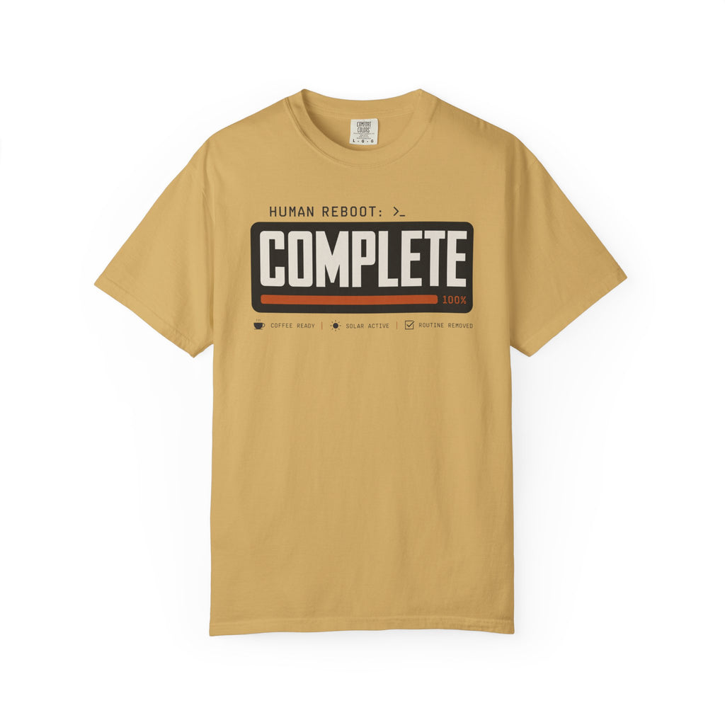 Human Reboot Complete - T-Shirt