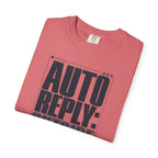 Auto Reply Outside - T-Shirt