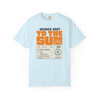 Invoice Sent To The Sun - T-Shirt