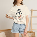Stay Curious Travel Further - T-Shirt