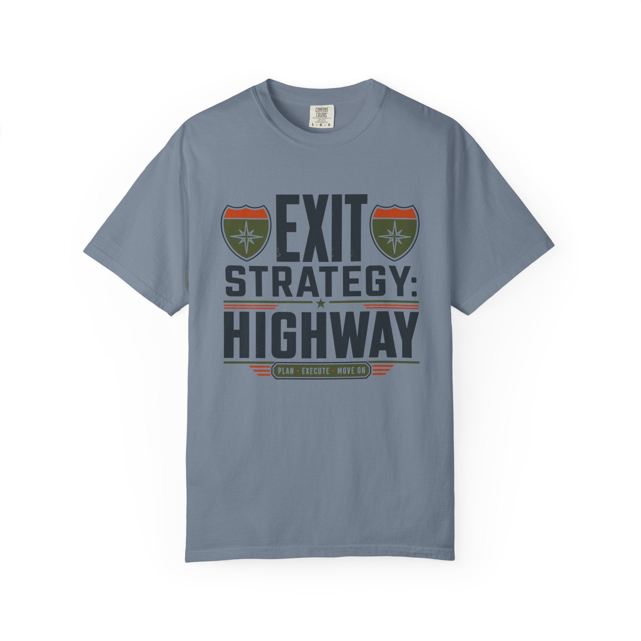 Exit Strategy Highway - T-Shirt