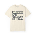 Exit Strategy Highway - T-Shirt