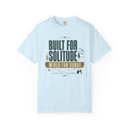 Built For Solitude Wired For Range - T-Shirt