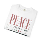 Peace Doesnt Need A Signal - T-Shirt