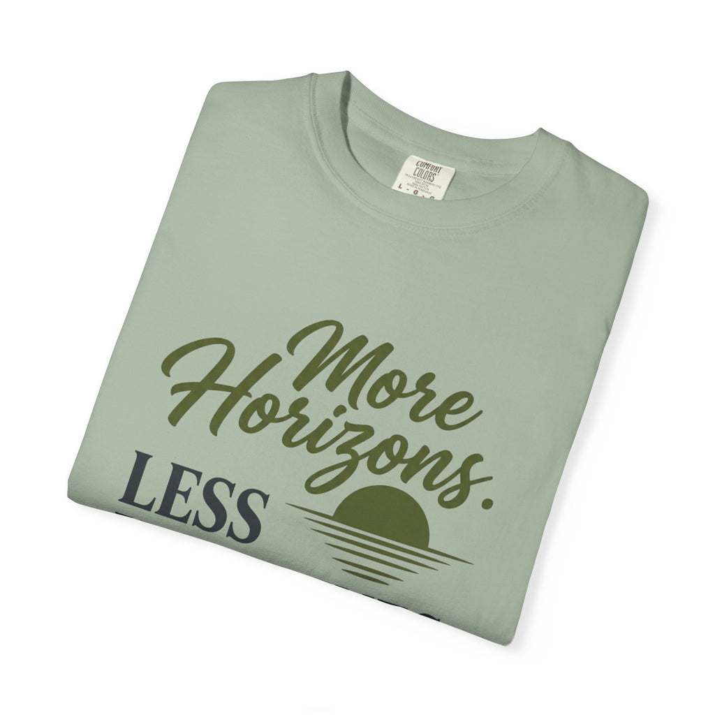 More Horizons Less Headlines - T-Shirt