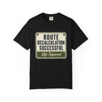 Route Calculation Successful - T-Shirt