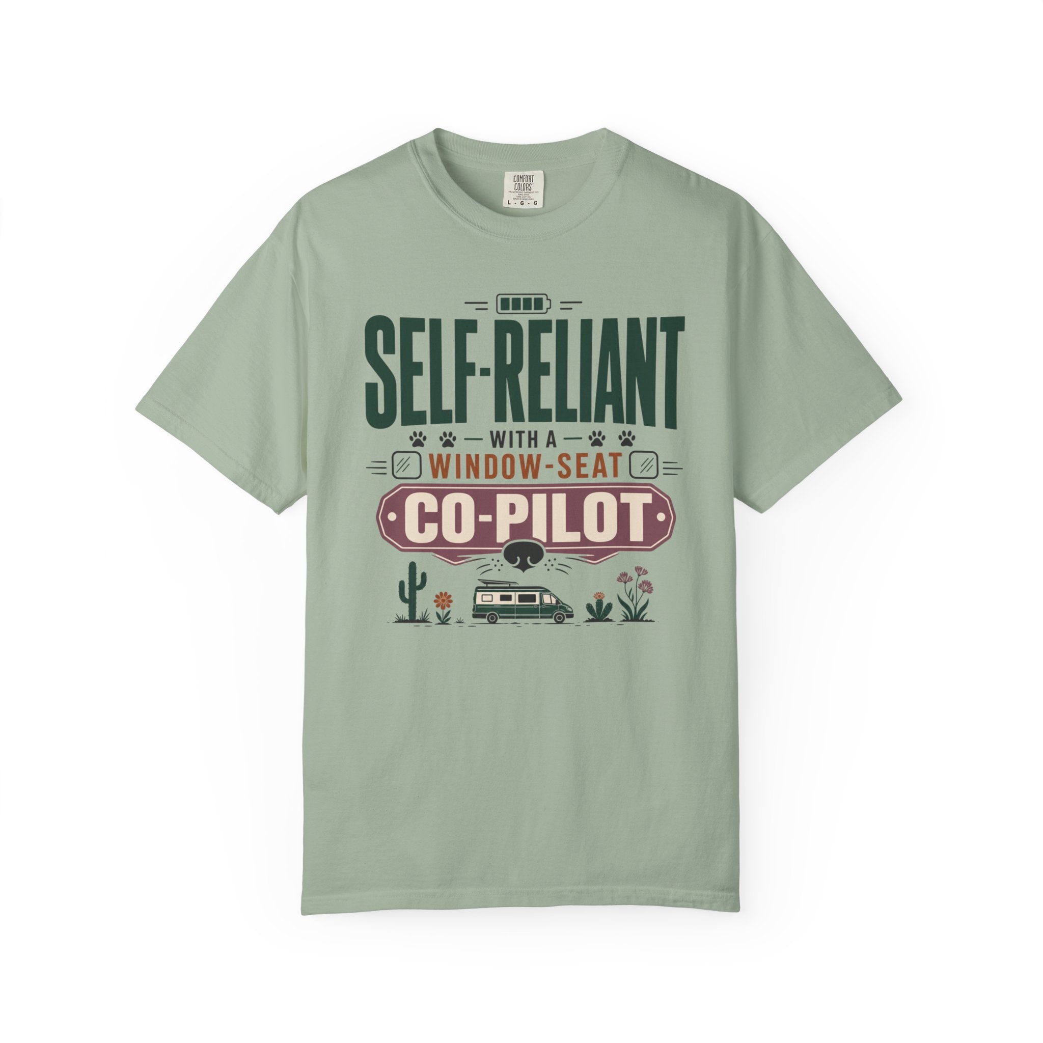 Self Reliant With A Window Seat Co Pilot - T-Shirt