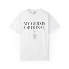 My Grid Is Optional - T-Shirt