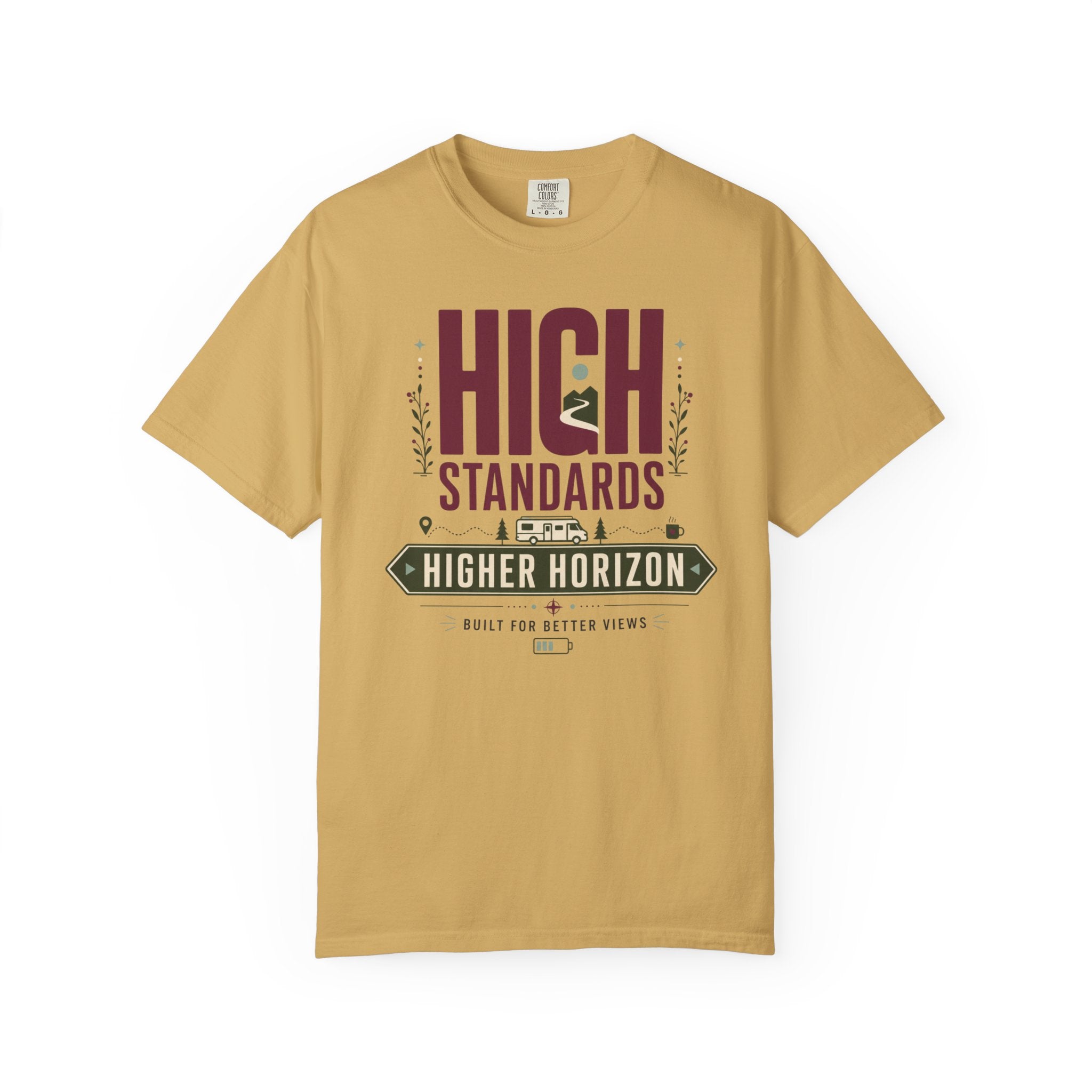 High Standards Higher Horizon - T-Shirt