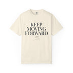 Keep Moving Forward - T-Shirt