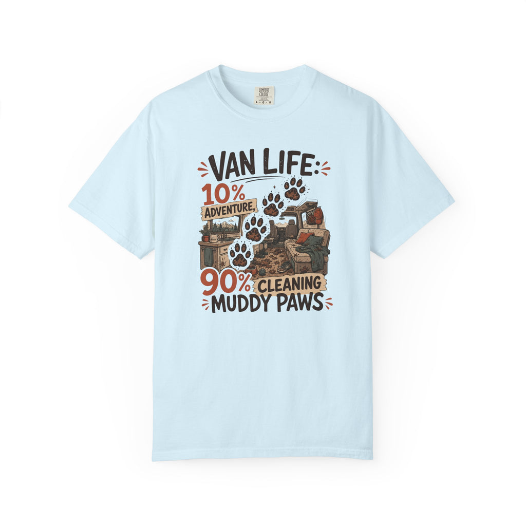 Van Life 10 Adventure 90 Cleaning Muddy Paws - T-Shirt