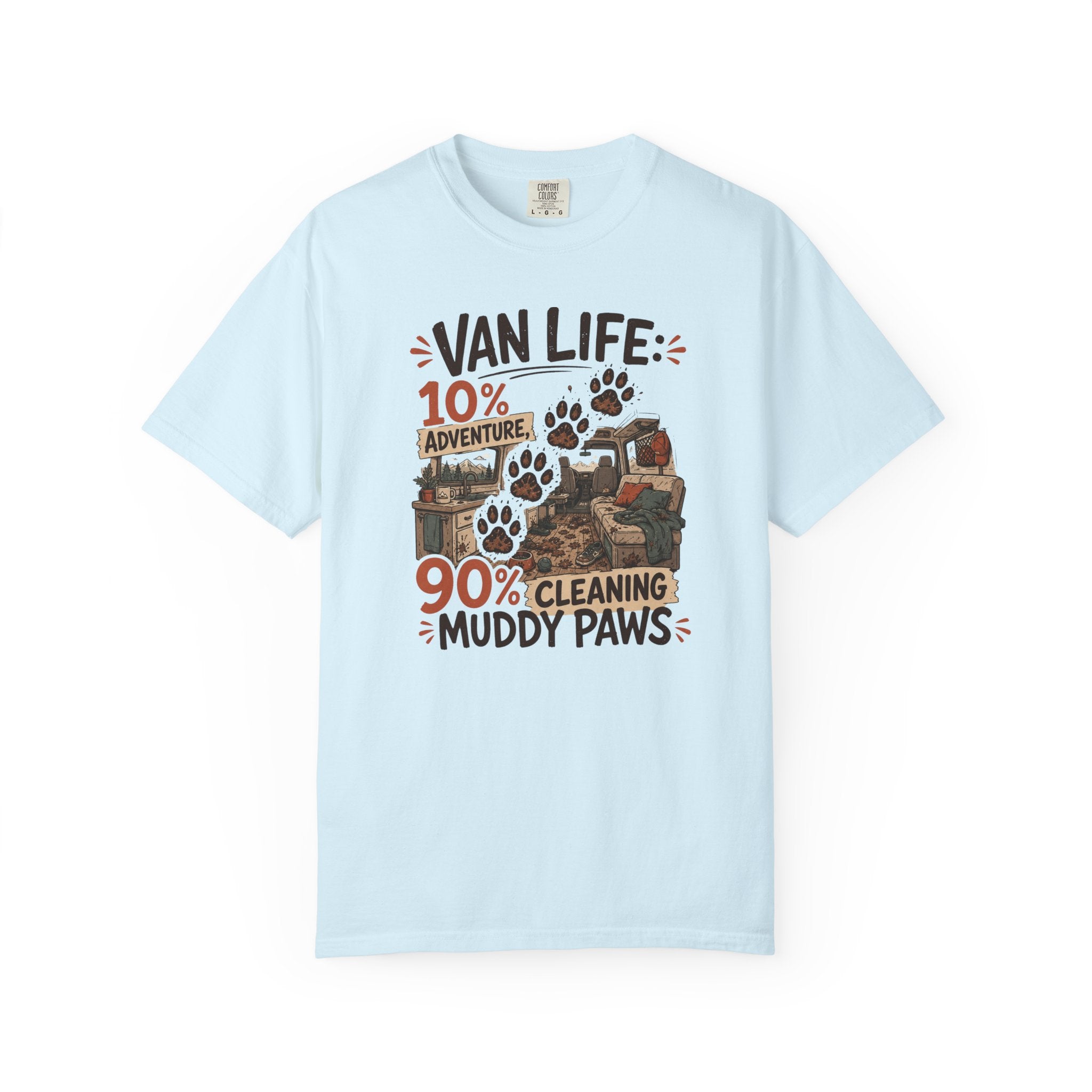Van Life 10 Adventure 90 Cleaning Muddy Paws - T-Shirt