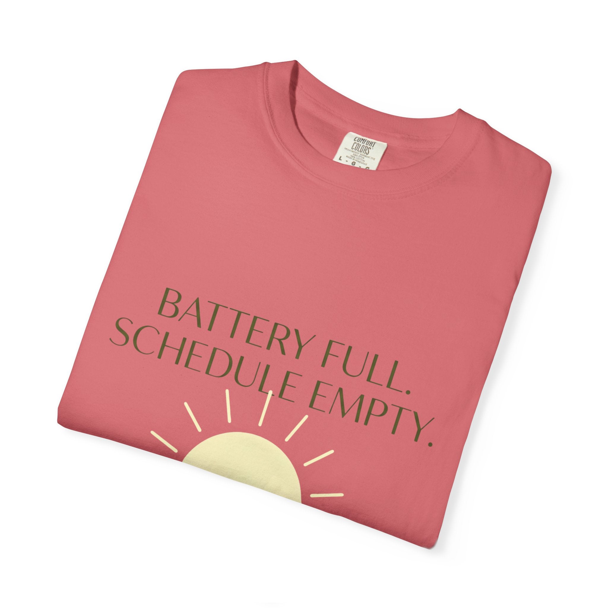 Battery Full Schedule Empty - T-Shirt