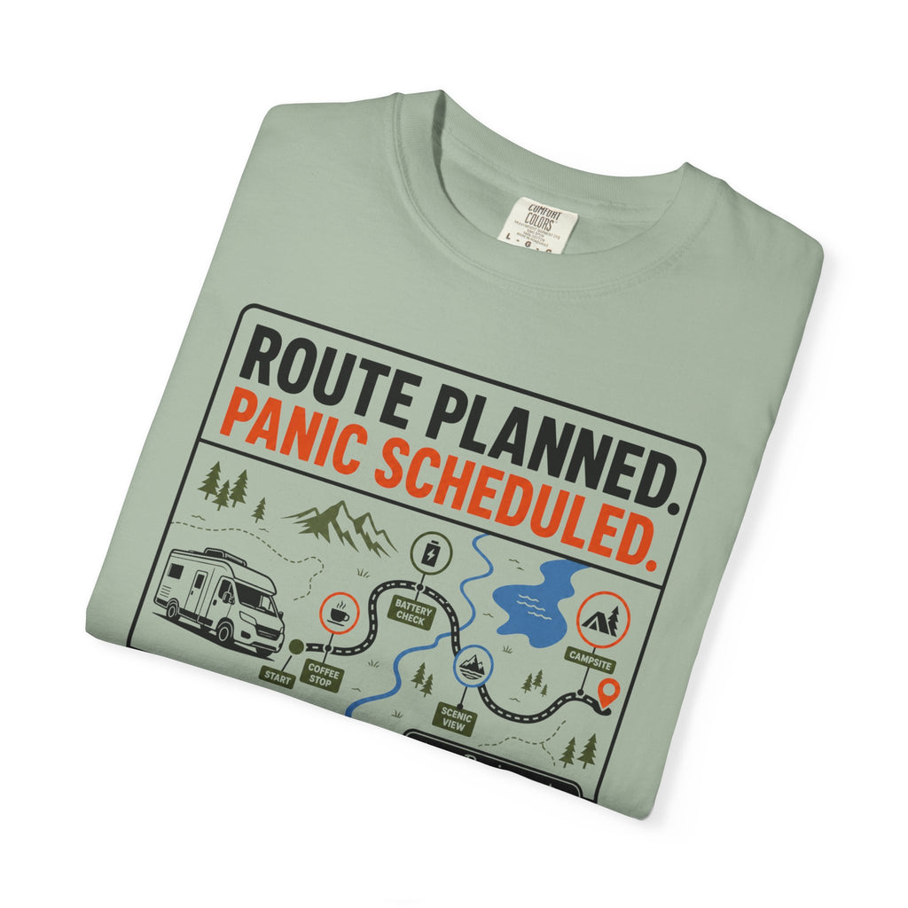 Route Planned Panic Scheduled - T-Shirt