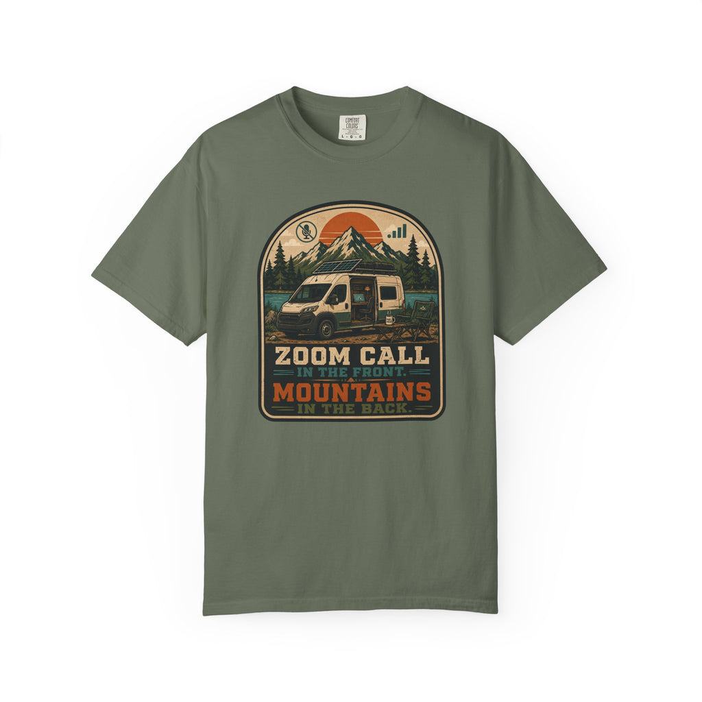 Zoom Call In The Front Mountains In The Back - T-Shirt