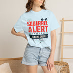 Squirrel Alert System Always Online - T-Shirt
