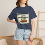 Escape Subscription Based Happiness - T-Shirt