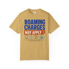 Roaming Charges May Apply - T-Shirt