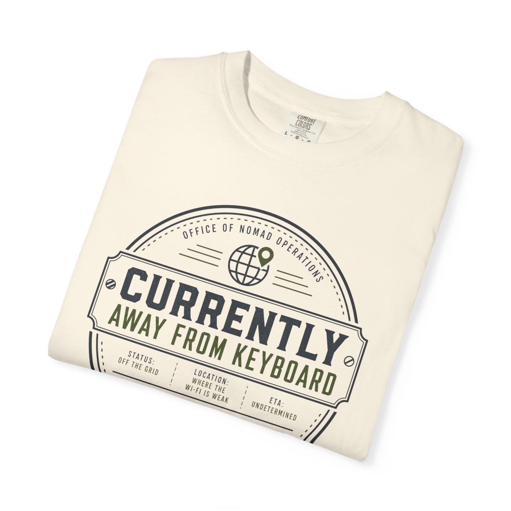 Currently Away From Keyboard - T-Shirt