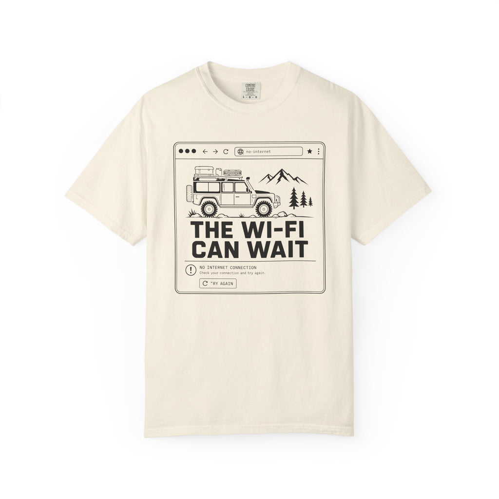 The Wifi Can Wait - T-Shirt