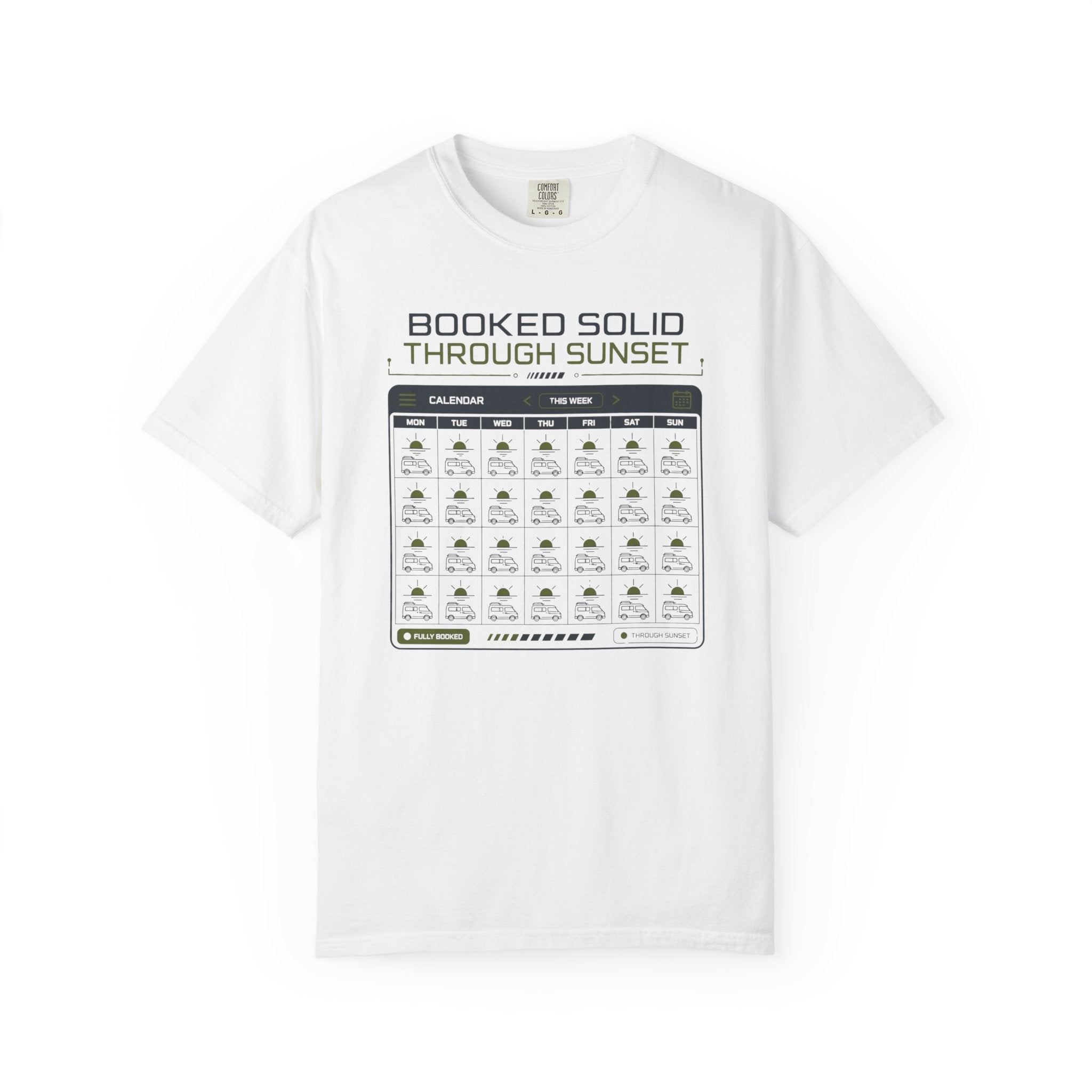 Booked Solid Through Sunset - T-Shirt