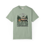 Too Old For Meetings Perfect For Campgrounds - T-Shirt