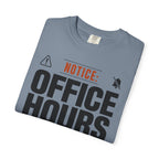 Notice Office Hours Depend On The View - T-Shirt