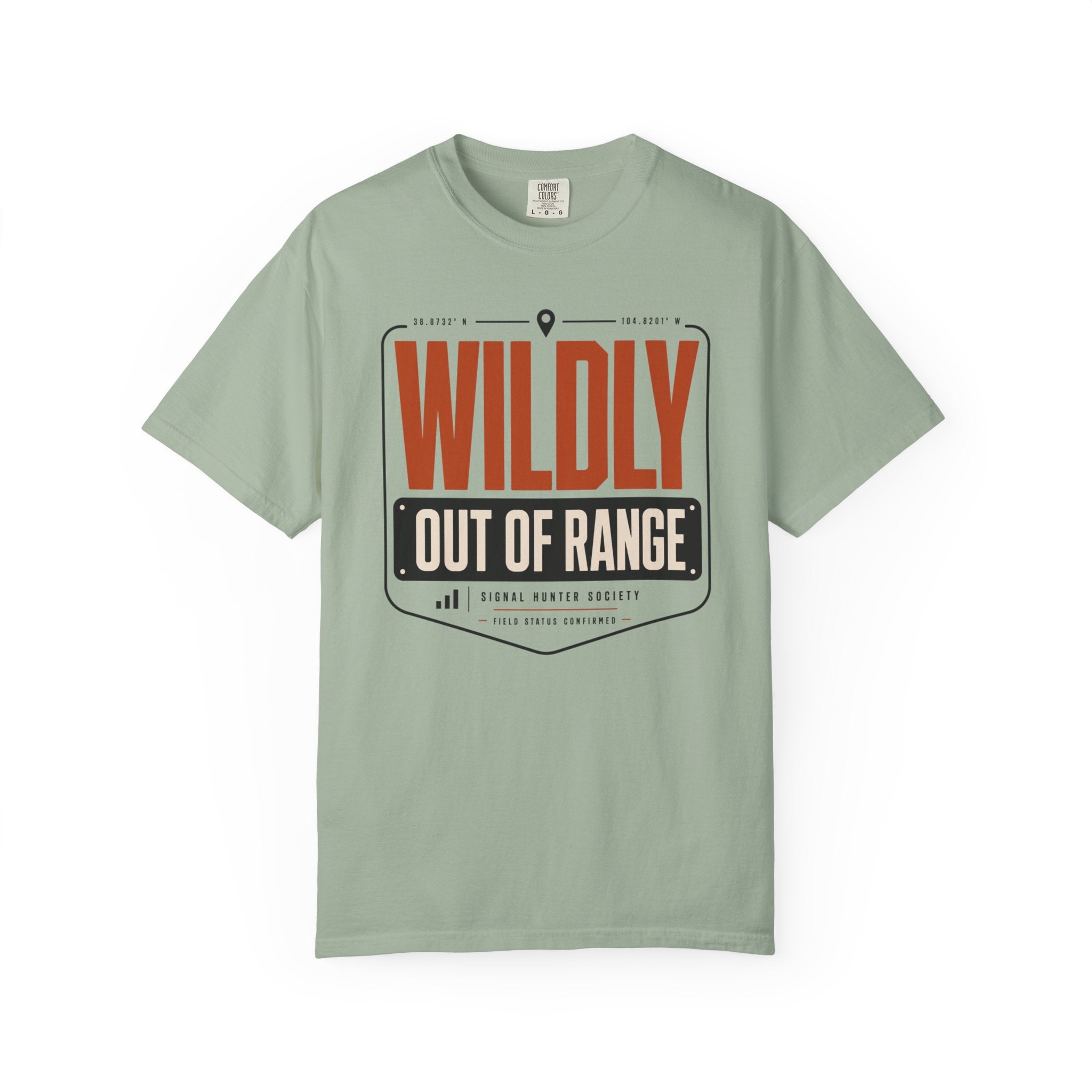 Wildly Out Of Range - T-Shirt