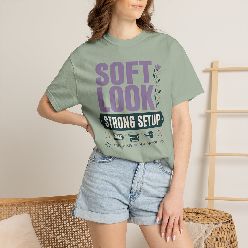 Soft Look Strong Setup - T-Shirt