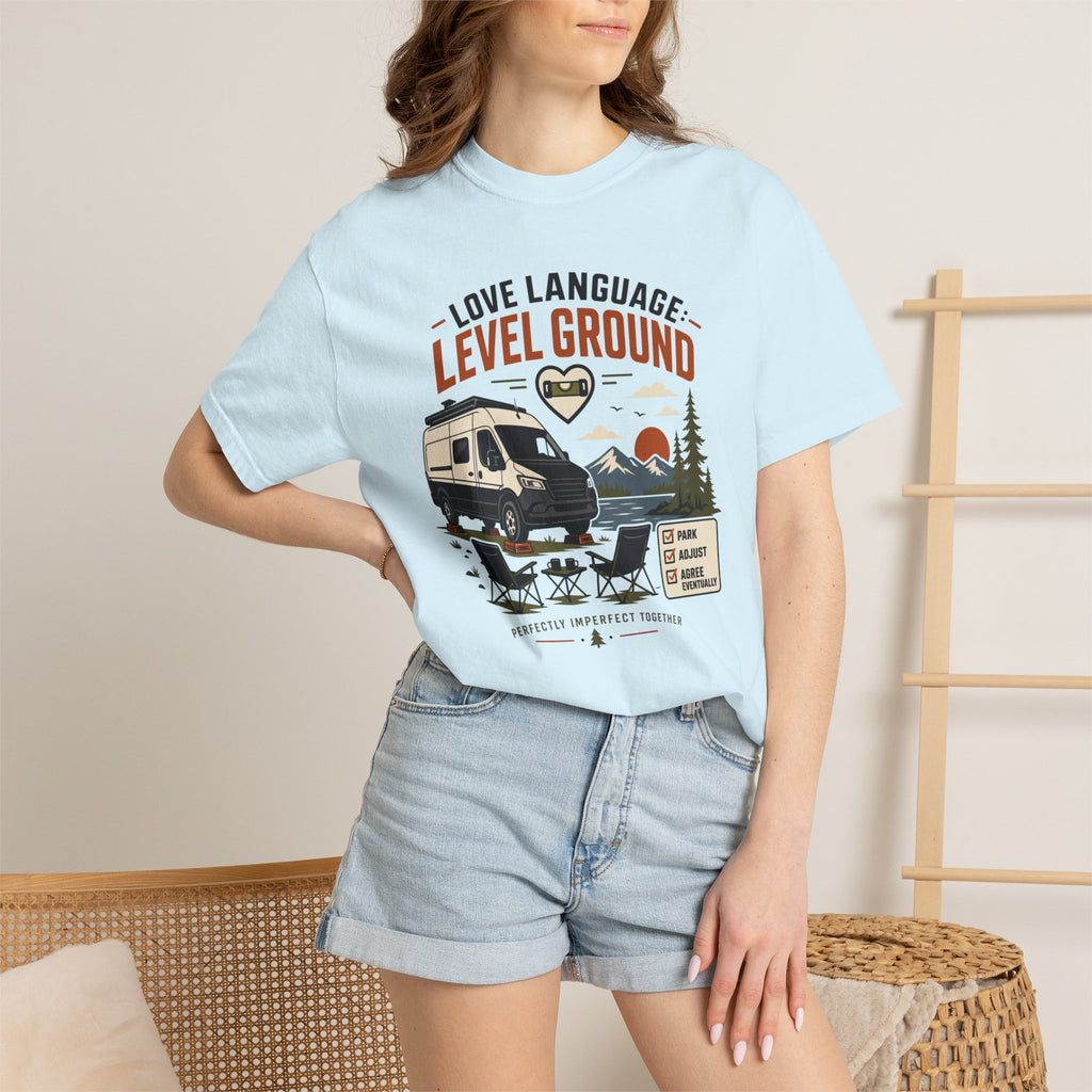 Love Language Level Ground - T-Shirt