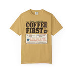 Terms And Conditions Coffee First - T-Shirt