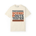 Professional Scenic Route Tester Research Never Ends - T-Shirt