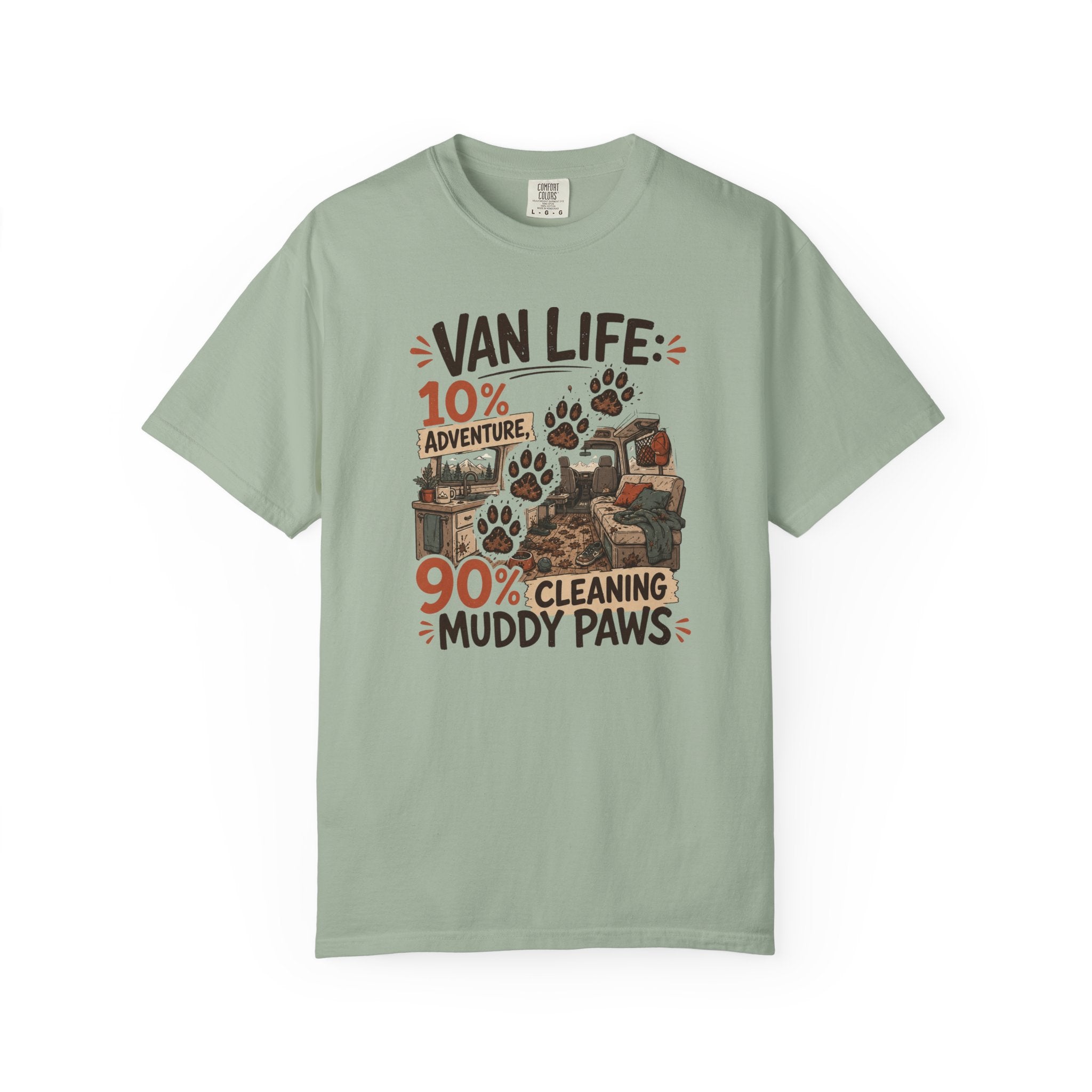Van Life 10 Adventure 90 Cleaning Muddy Paws - T-Shirt