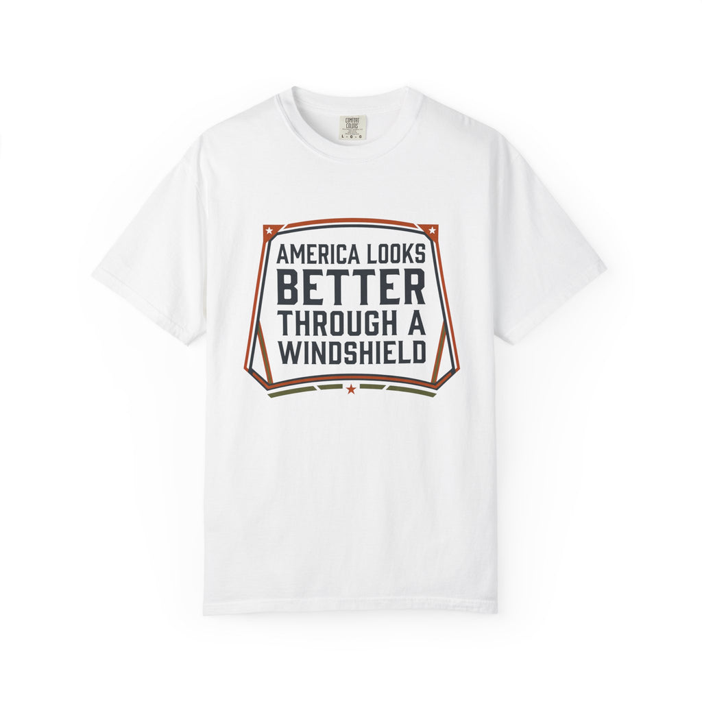 America Looks Better Through A Windshield - T-Shirt