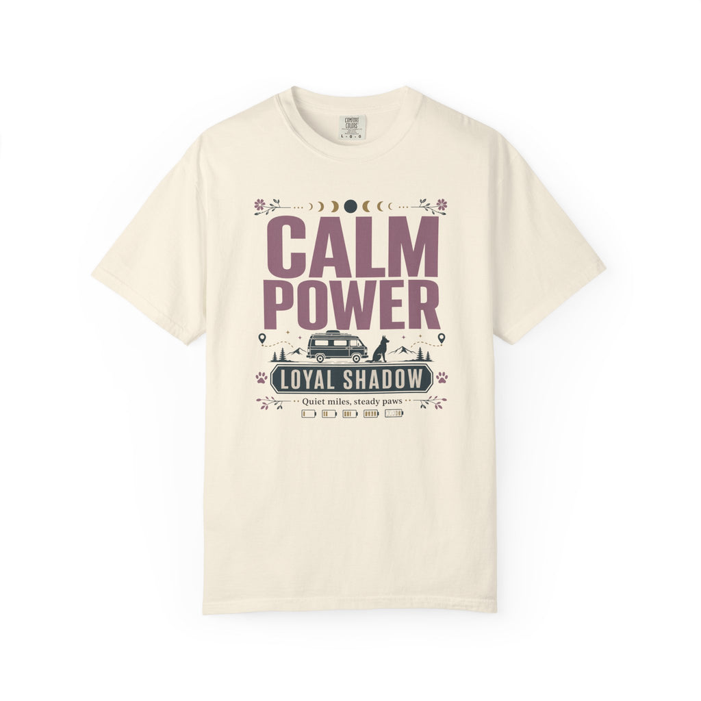Calm Power Loyal Shadow - T-Shirt