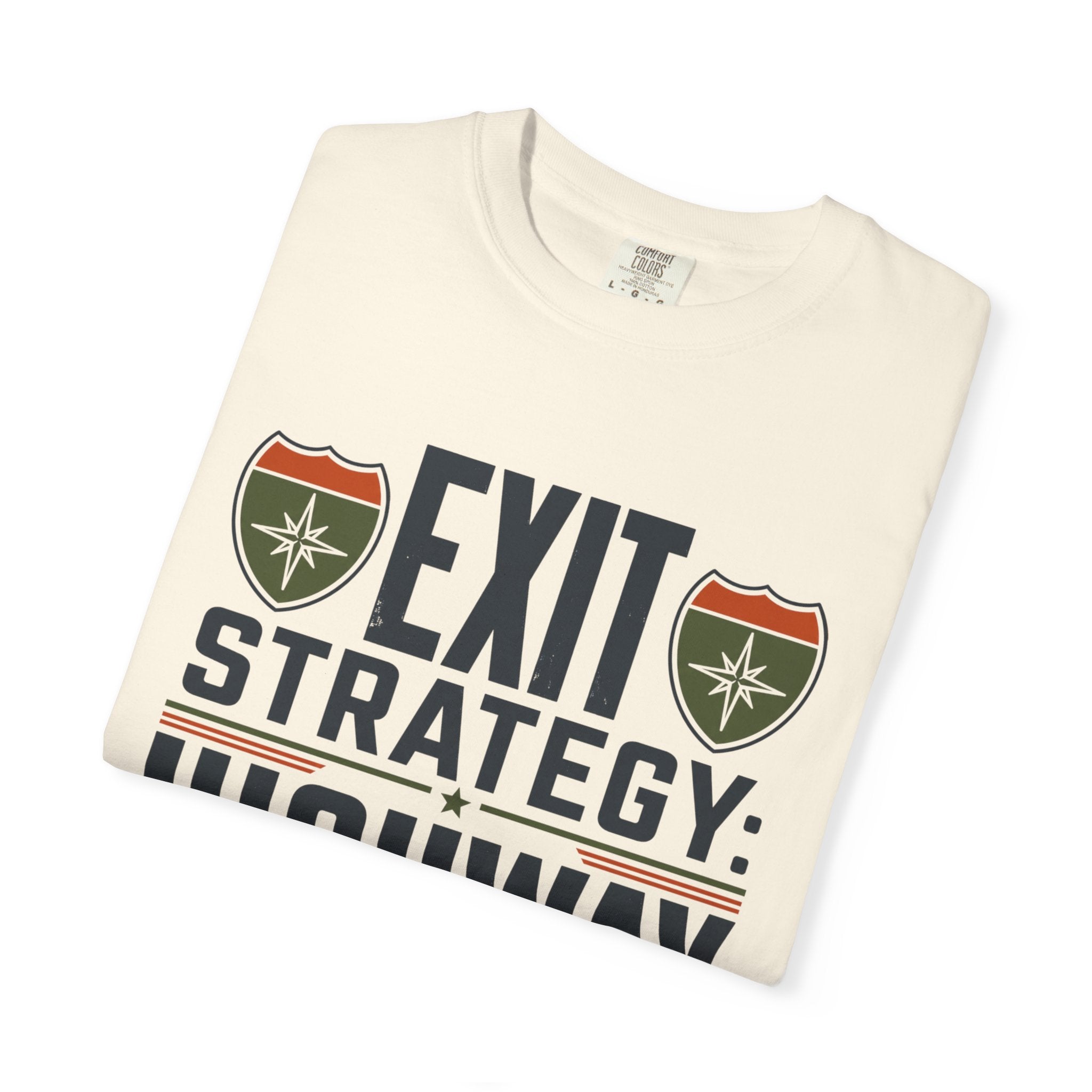 Exit Strategy Highway - T-Shirt