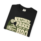 National Parks Are My HOA - T-Shirt