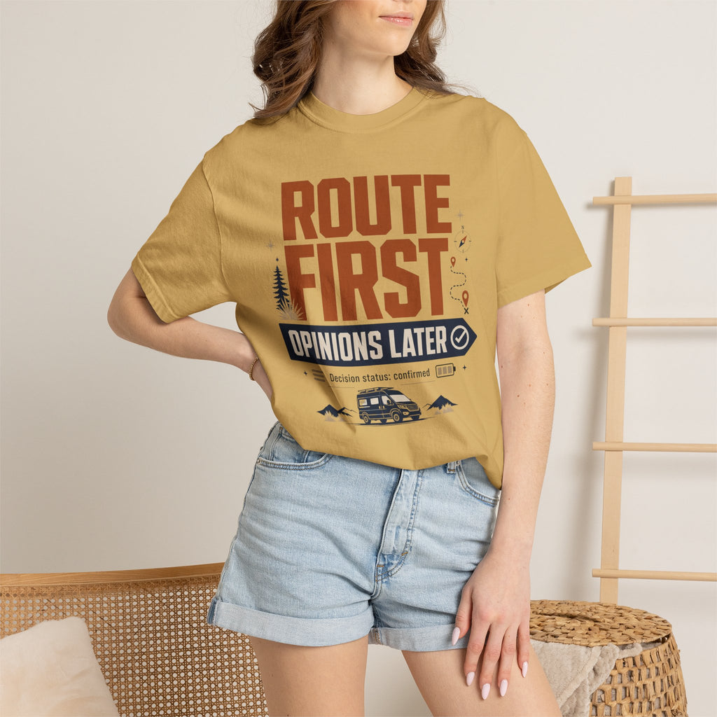 Route First Opinions Later - T-Shirt