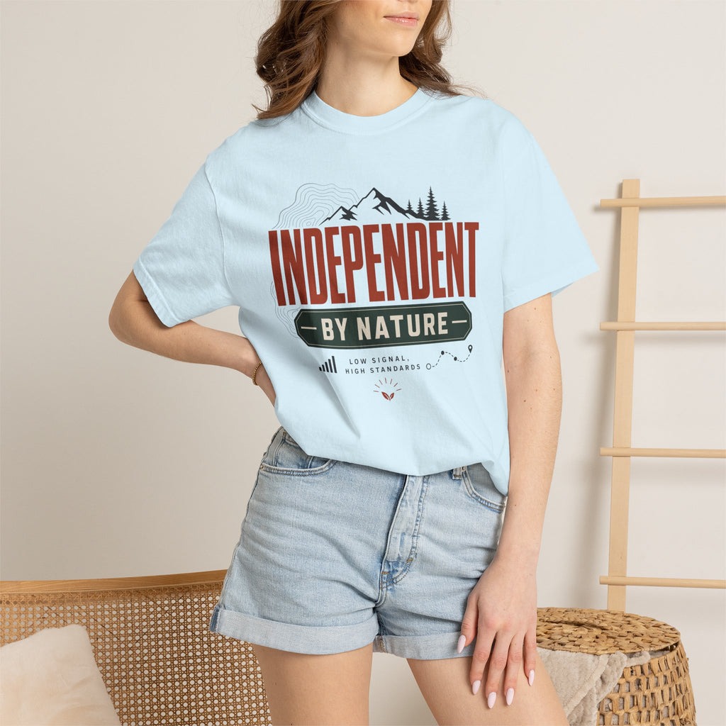 Independent By Nature - T-Shirt