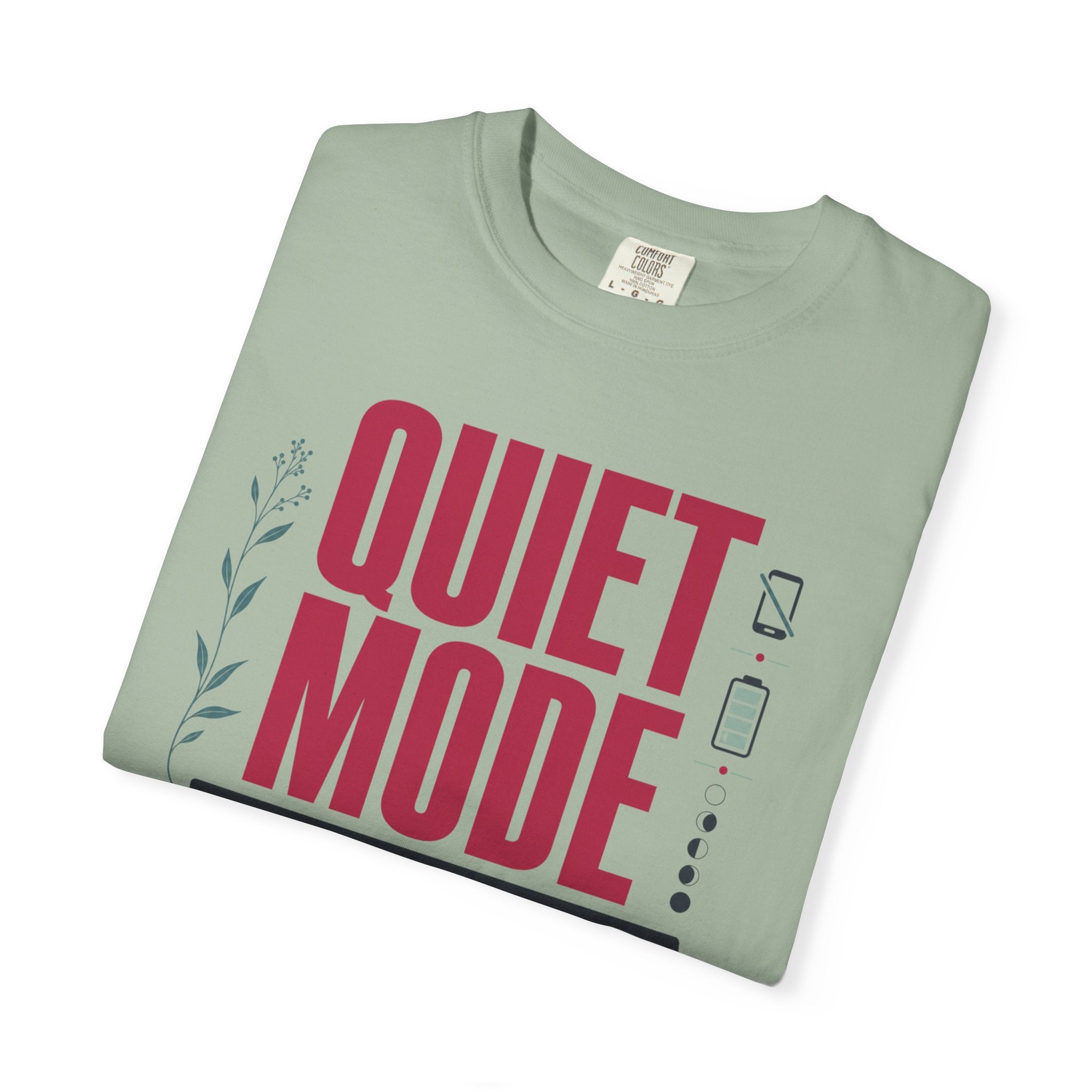 Quiet Mode Loyal Company - T-Shirt