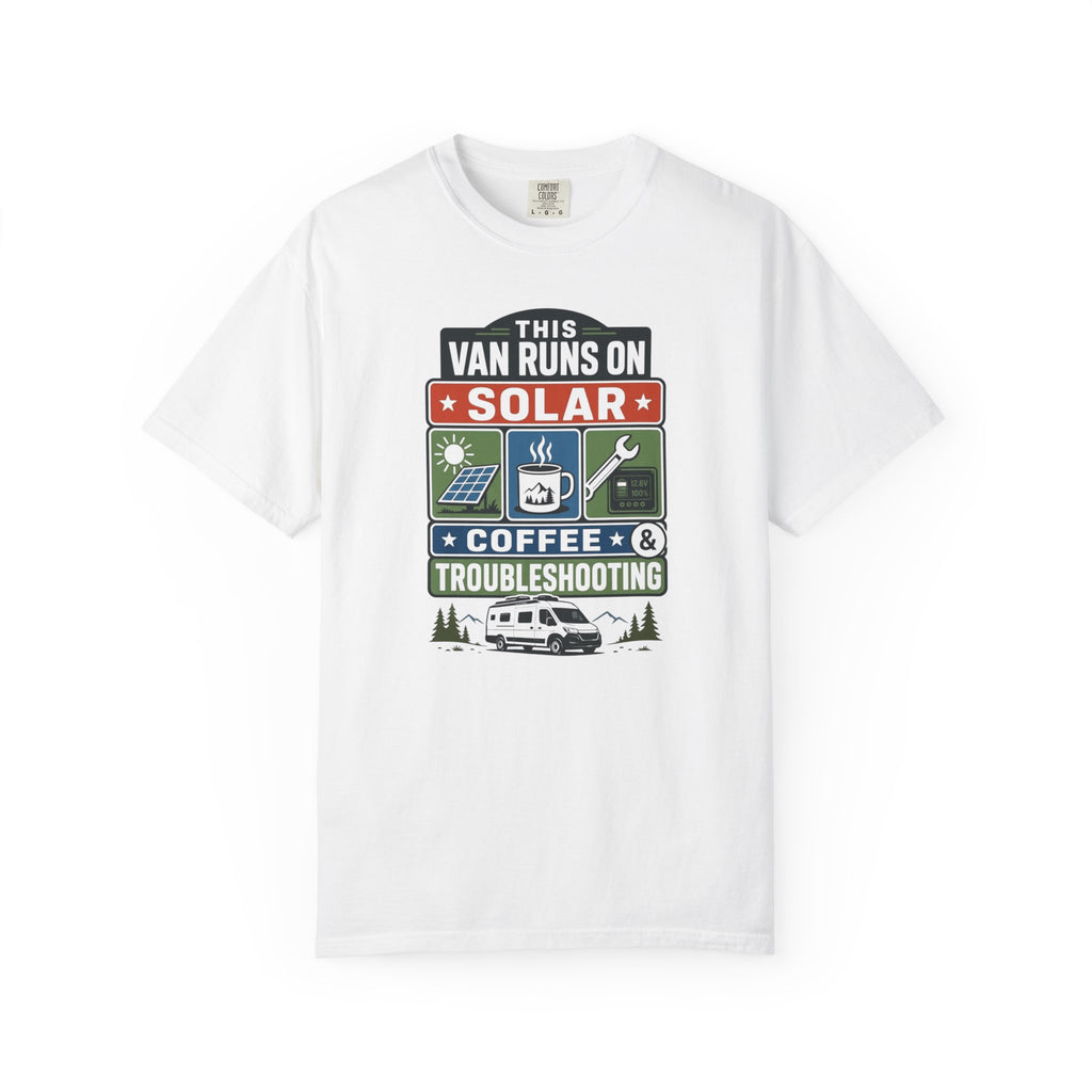 This Van Runs On Solar Coffee And Troubleshooting - T-Shirt