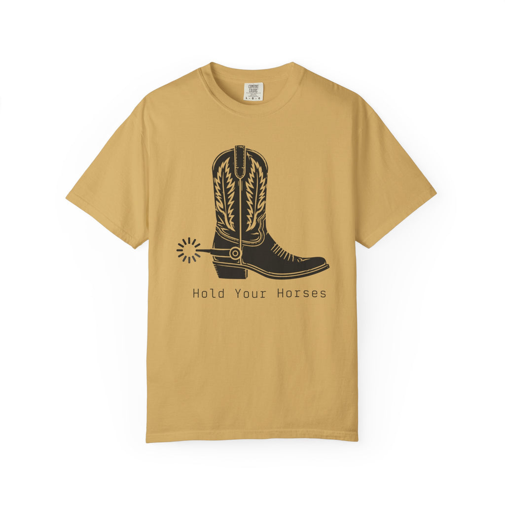 Hold Your Horses - T-Shirt