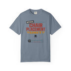 Official Chair Placement Unit - T-Shirt