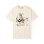 Prospecting For Bars - T-Shirt