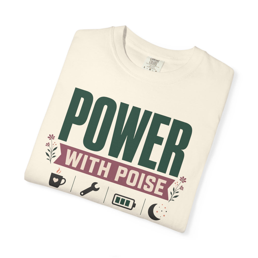 Power With Poise - T-Shirt