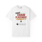 Official Chair Placement Unit - T-Shirt