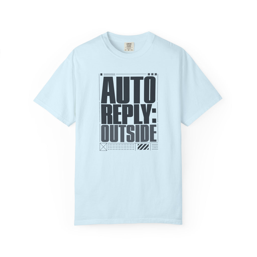 Auto Reply Outside - T-Shirt