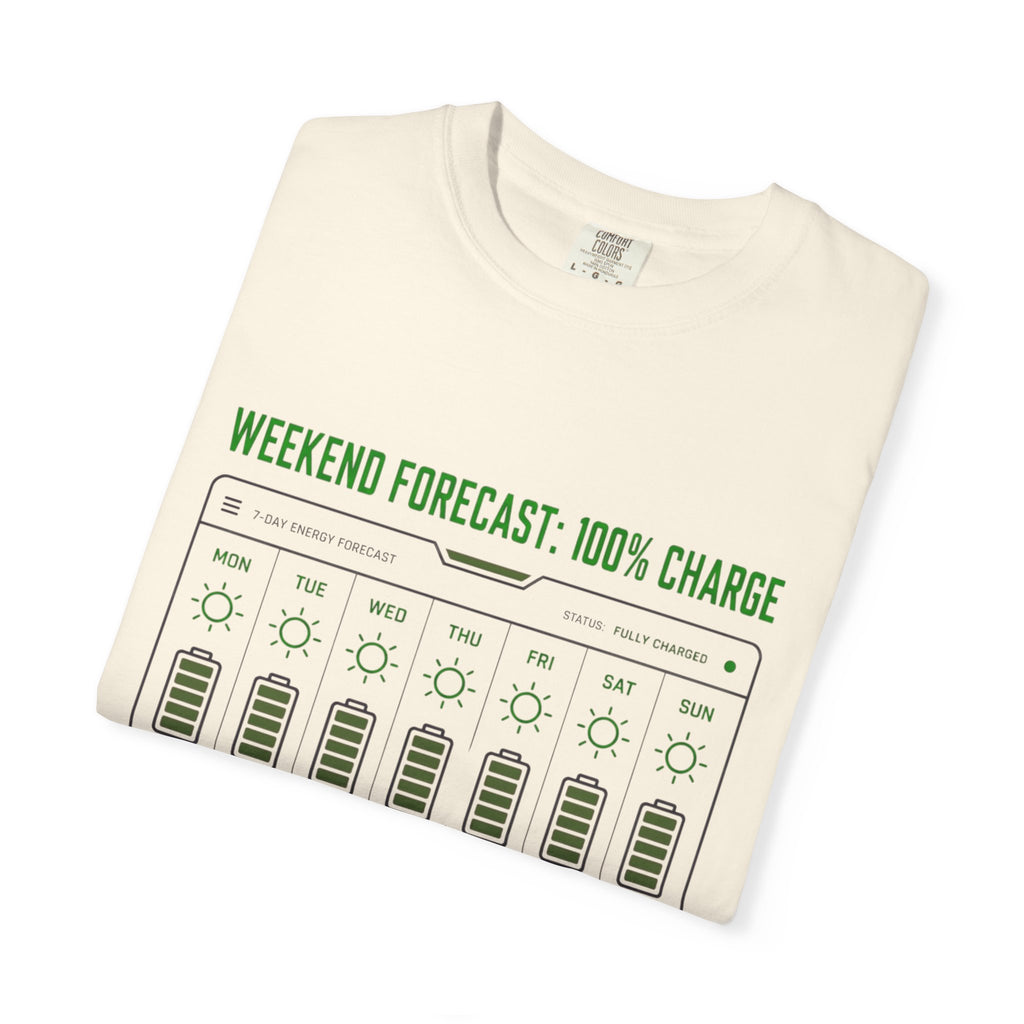 Weekend Forecast 100 Percent Charge - T-Shirt