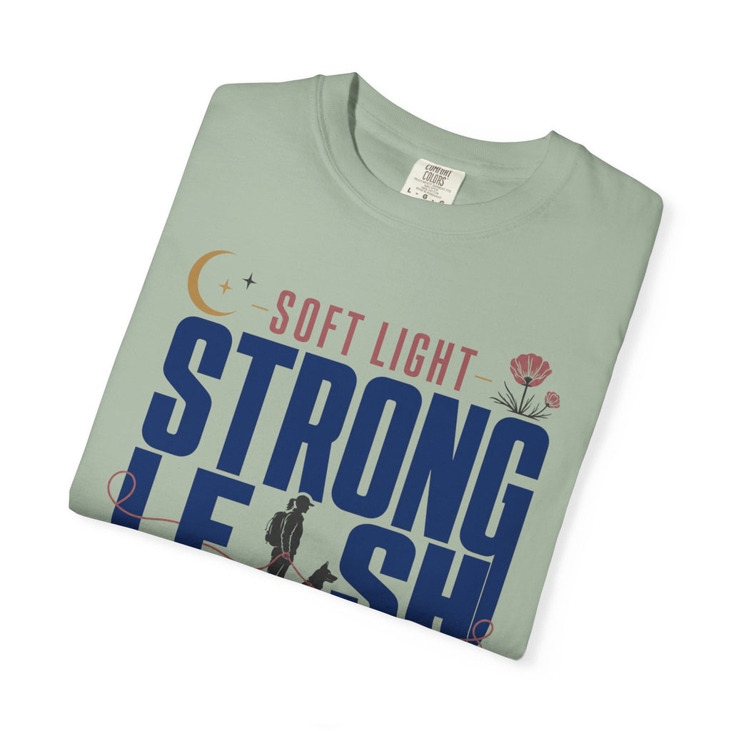 Soft Light Strong Leash - T-Shirt